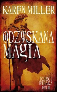 Karen Miller - Dzieci rybaka 1-2 Karen Miller - Dzieci rybaka 1-2