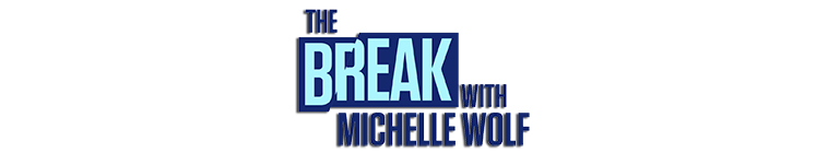 The Break with Michelle Wolf S01E10 Wet Boys 1080p NF WEB-DL DDP2 0 x264-NTb The Break with Michelle Wolf S01E10 Wet Boys 1080p NF WEB-DL DDP2 0 x264-NTb