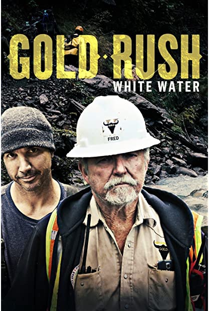 Gold Rush White Water S05E06 Boiling Point 720p AMZN WEBRip DDP2 0 x264-NTb