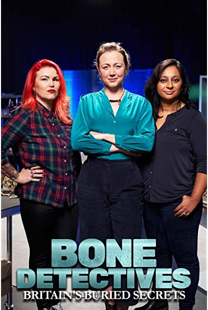 Bone Detectives Britains Buried Secrets S02 COMPLETE 720p AMZN WEBRip x264- ...