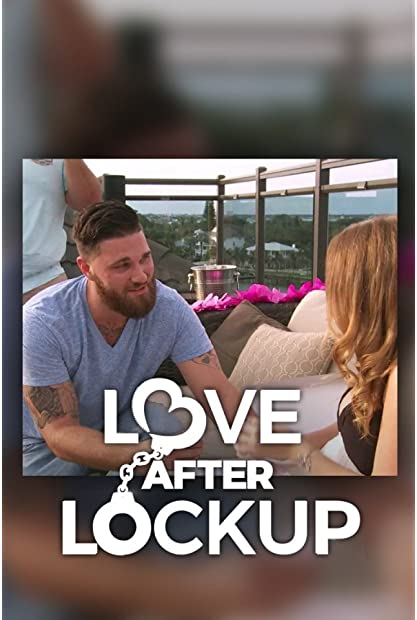 Love After Lockup S04E04 Rule Breakers and Love Makers HDTV x264-CRiMSON