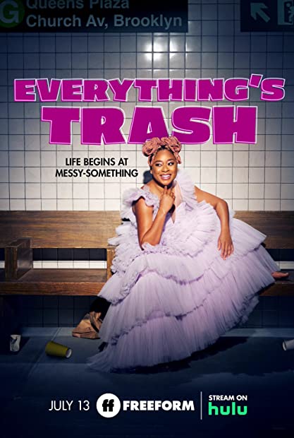 Everythings Trash S01E01 WEB x264-GALAXY