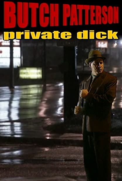 Butch Patterson Private Dick 1999 Season 3 Complete TVRip x264 i c