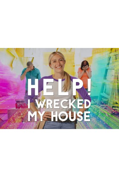 Help I Wrecked My House S03E01 WEBRip x264-XEN0N