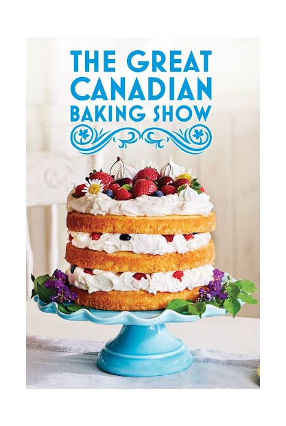 The Great Canadian Baking Show S06E01 WEBRip x264-XEN0N