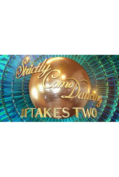 Strictly - It Takes Two S20E21