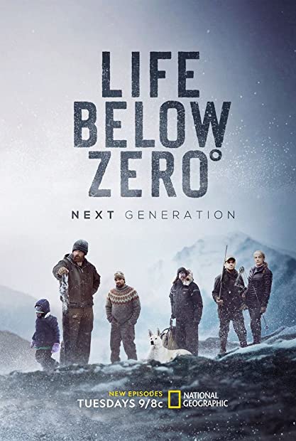 Life Below Zero Next Generation S05E09 WEB x264-GALAXY